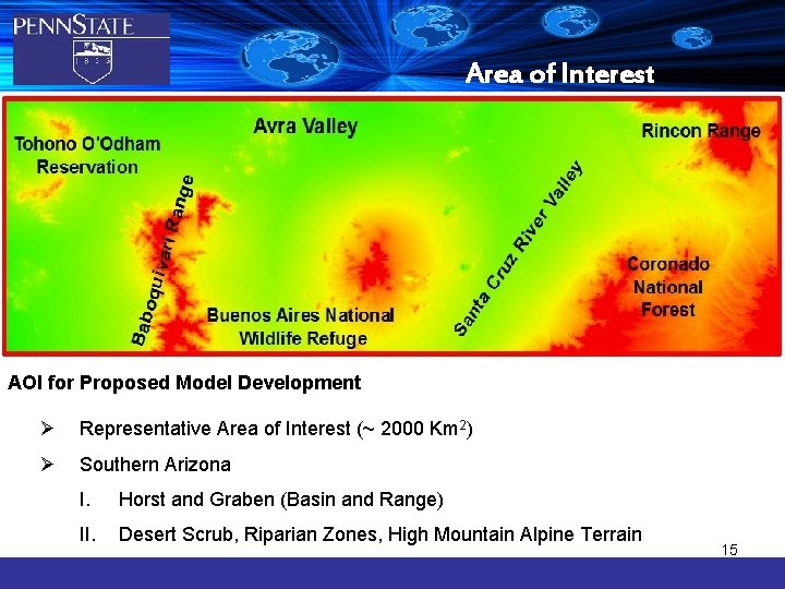 Area of Interest AOI for Proposed Model Development Ø Representative Area of Interest (~