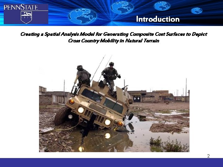 Introduction Creating a Spatial Analysis Model for Generating Composite Cost Surfaces to Depict Cross