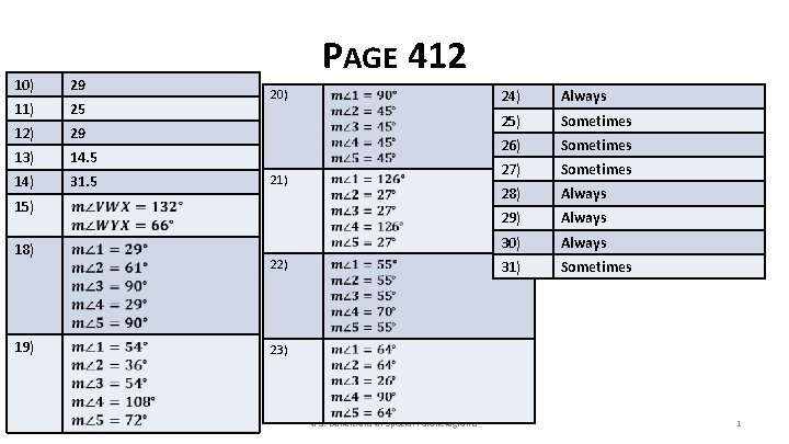 10) 29 11) 25 12) 29 13) 14. 5 14) 31. 5 PAGE 412