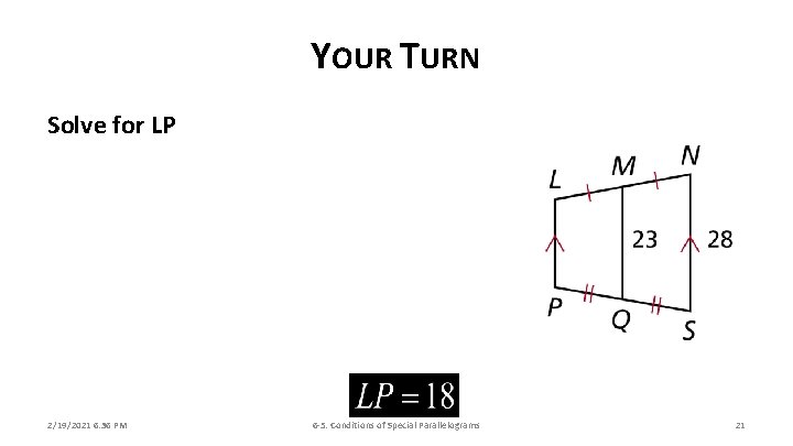 YOUR TURN Solve for LP 2/19/2021 6: 36 PM 6 -5: Conditions of Special