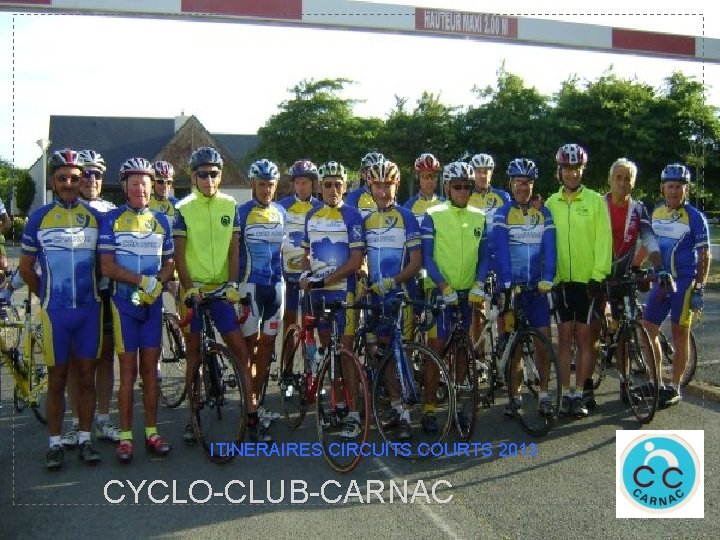 ITINERAIRES CIRCUITS COURTS 2013 CYCLO-CLUB-CARNAC 