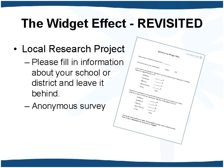 The Widget Effect - REVISITED • Local Research Project – Please fill in information