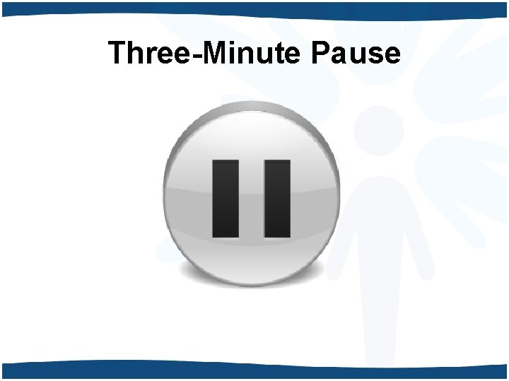 Three-Minute Pause 