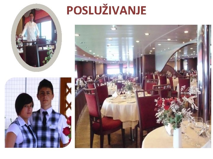 POSLUŽIVANJE 