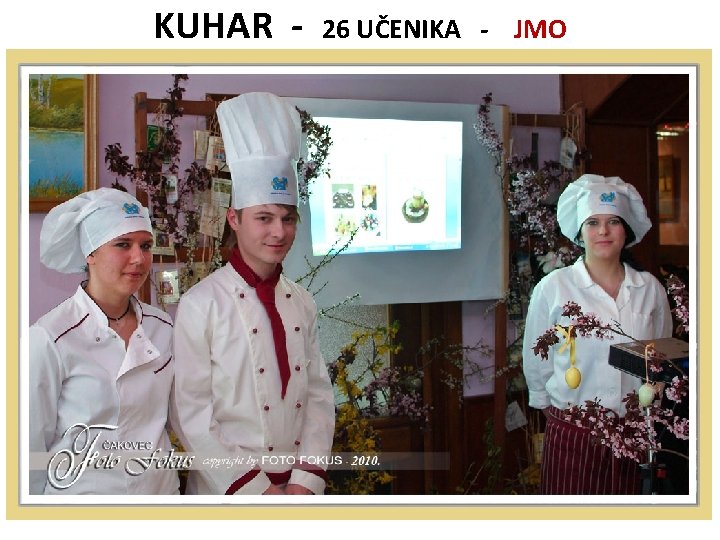 KUHAR - 26 UČENIKA - JMO 