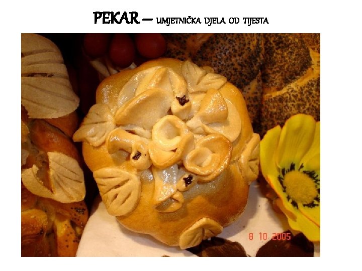 PEKAR – UMJETNIČKA DJELA OD TIJESTA 
