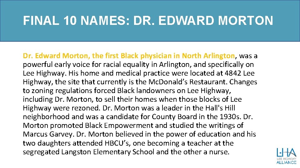 FINAL 10 NAMES: DR. EDWARD MORTON Dr. Edward Morton, the first Black physician in
