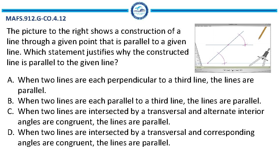 MAFS. 912. G-CO. 4. 12 The picture to the right shows a construction of