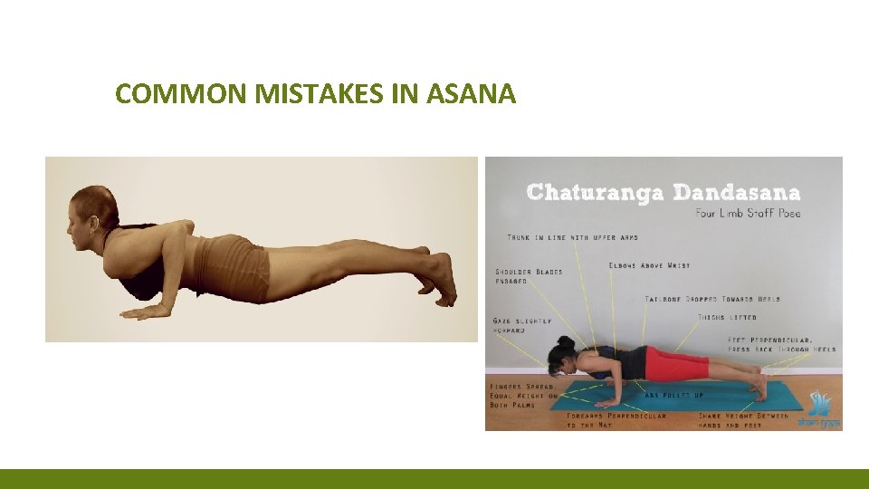 COMMON MISTAKES IN ASANA ▪ Second bullet point here ▪ Third bullet point here COMMON MISTAKES IN ASANA ▪ Second bullet point here ▪ Third bullet point here