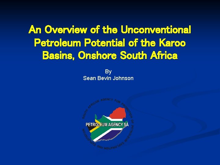 An Overview of the Unconventional Petroleum Potential of the Karoo Basins, Onshore South Africa