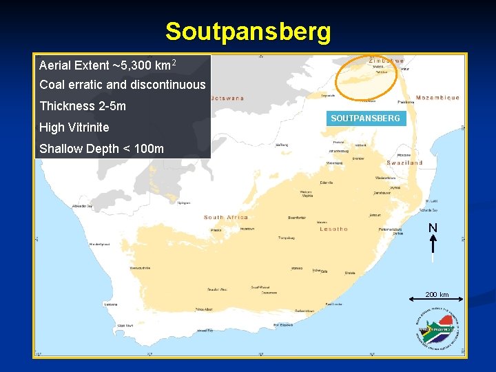 Soutpansberg Aerial Extent ~5, 300 km 2 Coal erratic and discontinuous Thickness 2 -5