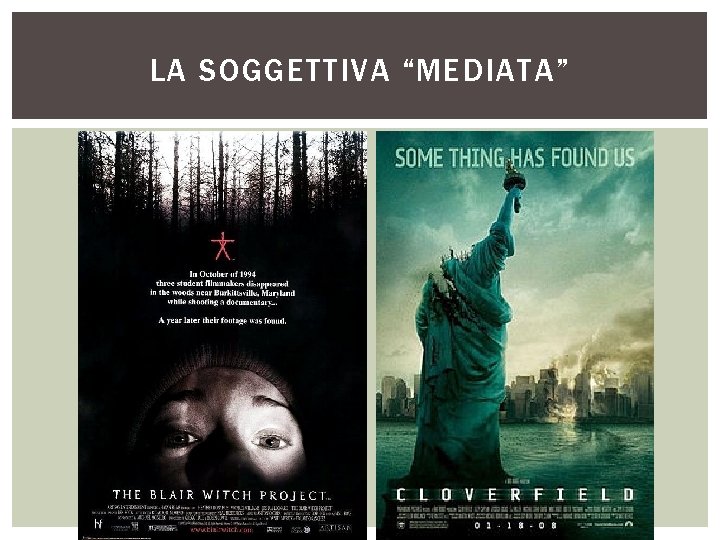 LA SOGGETTIVA “MEDIATA” 