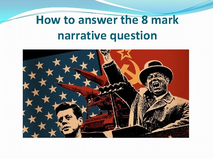 How to answer the 8 mark narrative question 