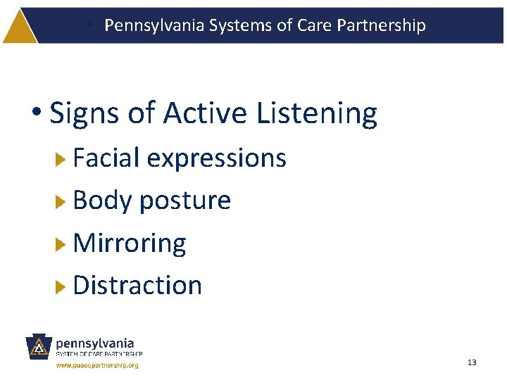  • Pennsylvania Systems of Care Partnership • Signs of Active Listening Facial expressions