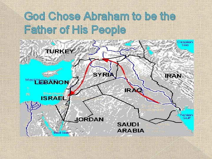God Chose Abraham to be the Father of His People Iraq 