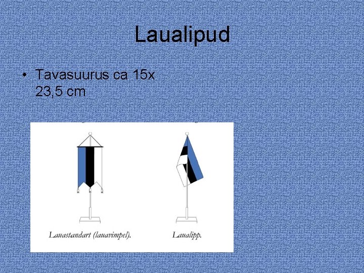 Laualipud • Tavasuurus ca 15 x 23, 5 cm 