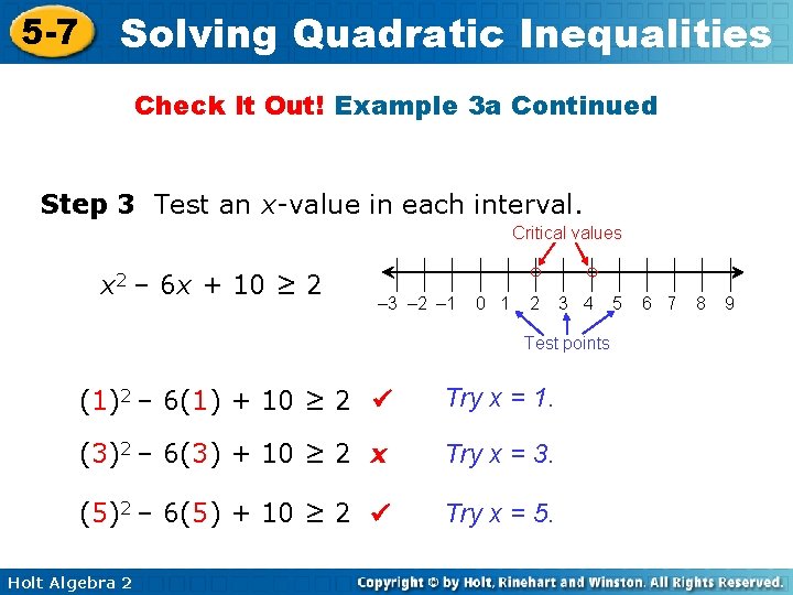 5 -7 Solving Quadratic Inequalities Check It Out! Example 3 a Continued Step 3