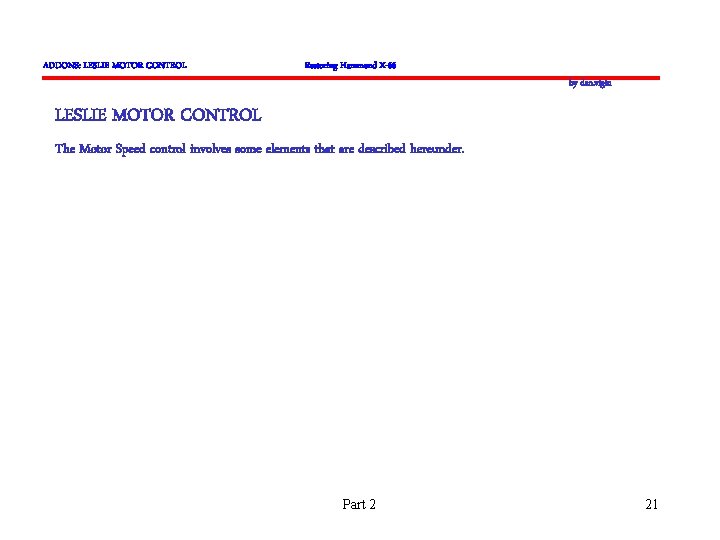 ADDONS: LESLIE MOTOR CONTROL Restoring Hammond X-66 by dan. vigin LESLIE MOTOR CONTROL The