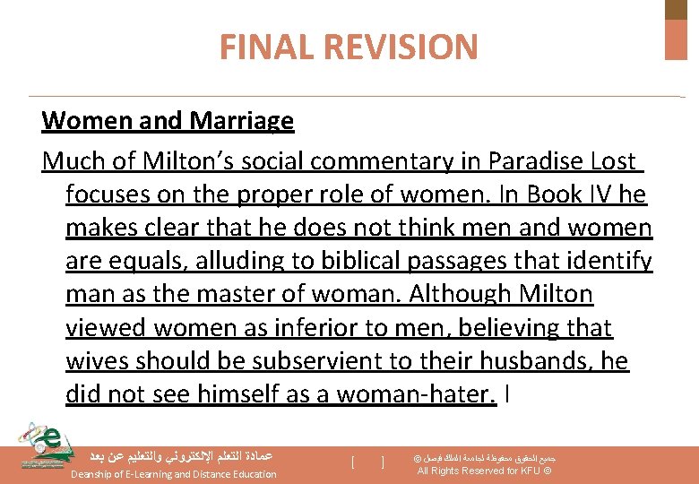 FINAL REVISION Women and Marriage Much of Milton’s social commentary in Paradise Lost focuses