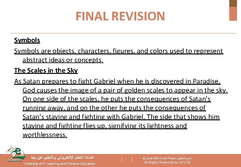 FINAL REVISION Symbols are objects, characters, figures, and colors used to represent abstract ideas