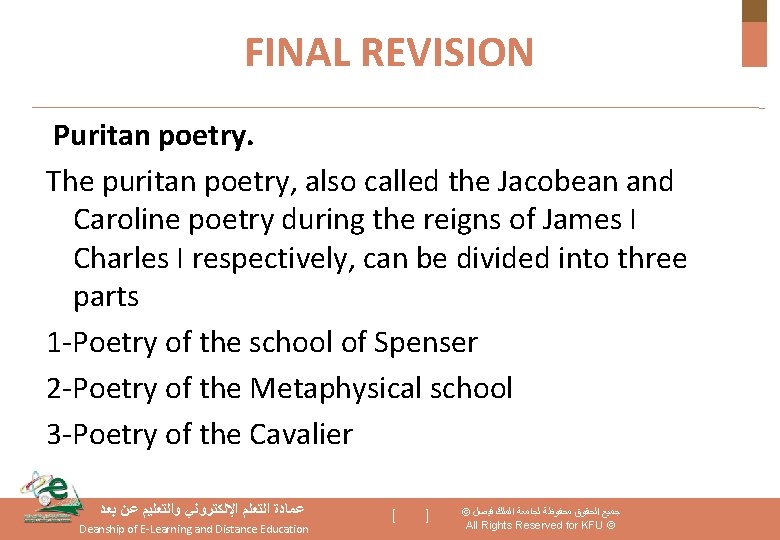 FINAL REVISION Puritan poetry. The puritan poetry, also called the Jacobean and Caroline poetry