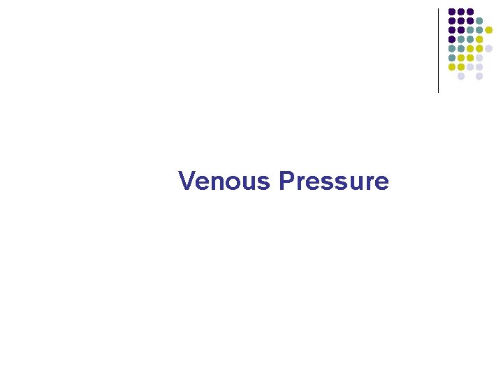 Venous Pressure 