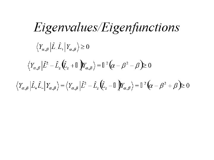 Eigenvalues/Eigenfunctions 