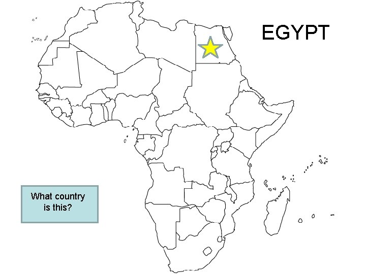 EGYPT What country is this? 