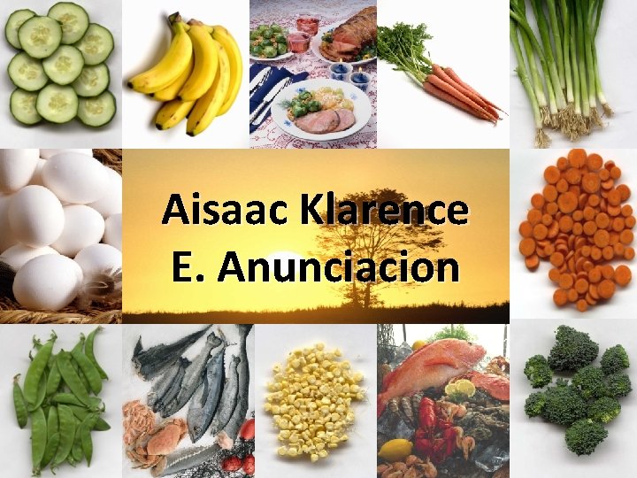 Aisaac Klarence E. Anunciacion 