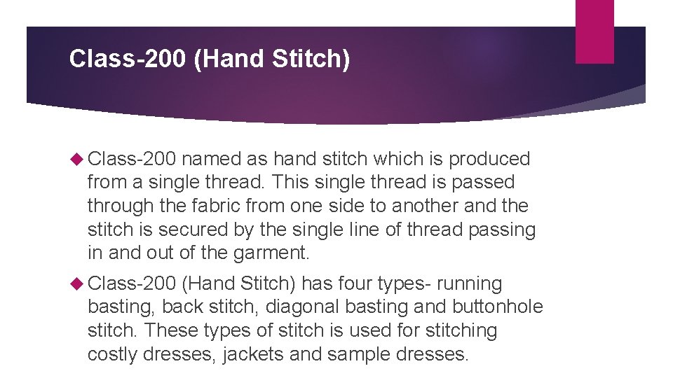 Class-200 (Hand Stitch) Class-200 named as hand stitch which is produced from a single