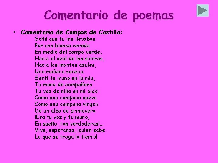 Comentario de poemas • Comentario de Campos de Castilla: Soñé que tu me llevabas