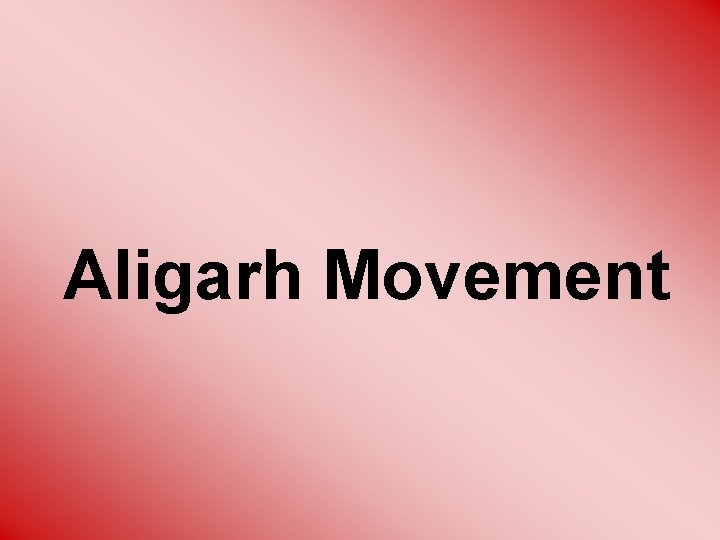 Aligarh Movement 