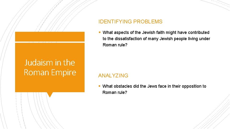 IDENTIFYING PROBLEMS § What aspects of the Jewish faith might have contributed to the IDENTIFYING PROBLEMS § What aspects of the Jewish faith might have contributed to the