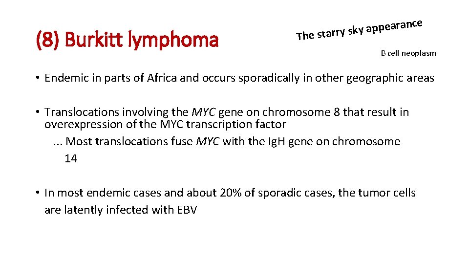 (8) Burkitt lymphoma c n a r a e p p a sky The (8) Burkitt lymphoma c n a r a e p p a sky The