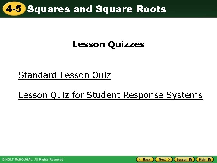 4 -5 Squares and Square Roots Lesson Quizzes Standard Lesson Quiz for Student Response