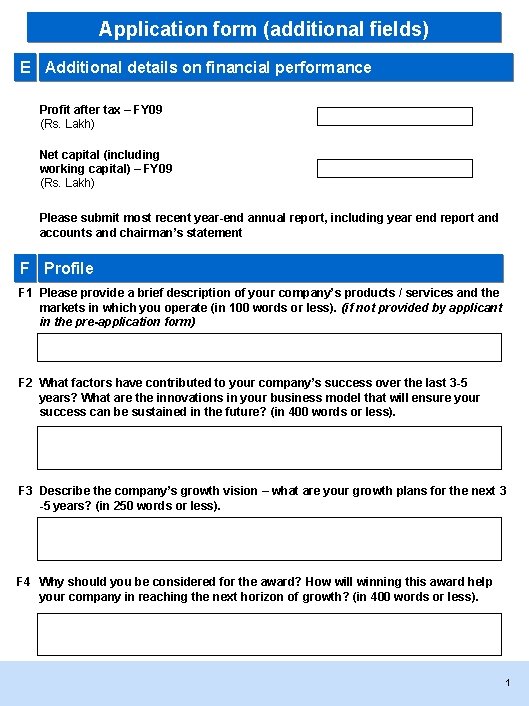 Application form (additional fields) E Additional details on financial performance Profit after tax –