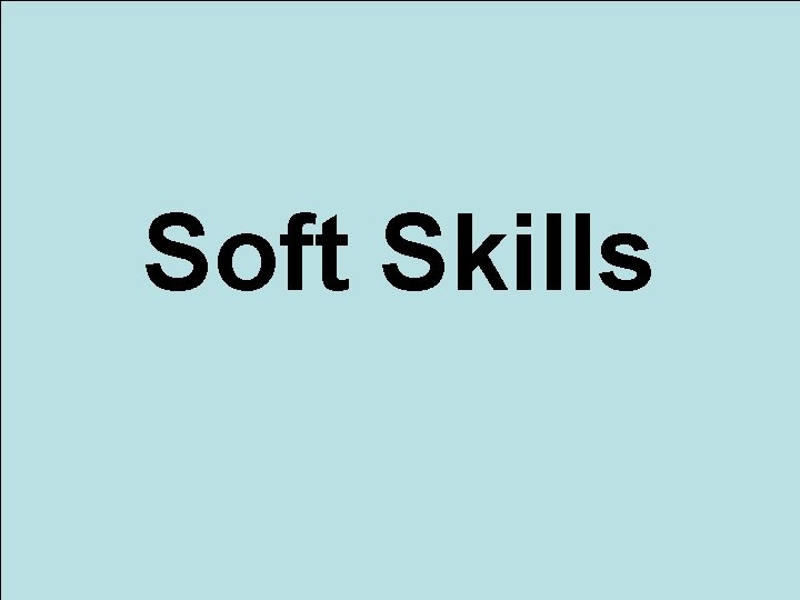 Soft Skills 