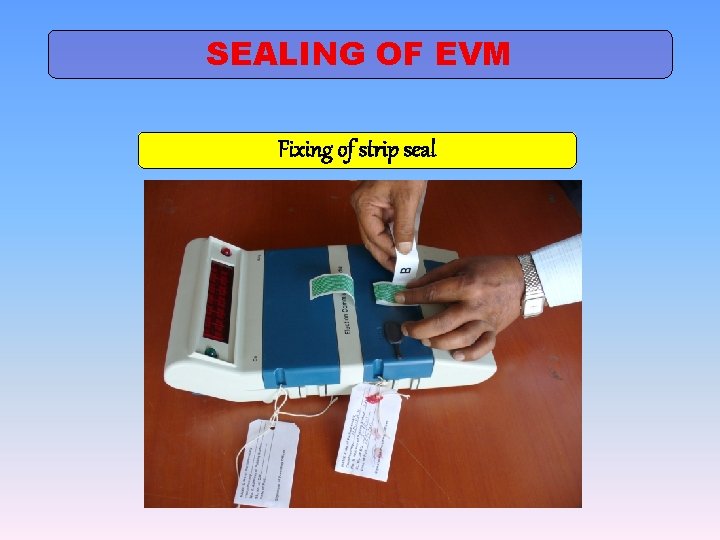 SEALING OF EVM Fixing of strip seal 