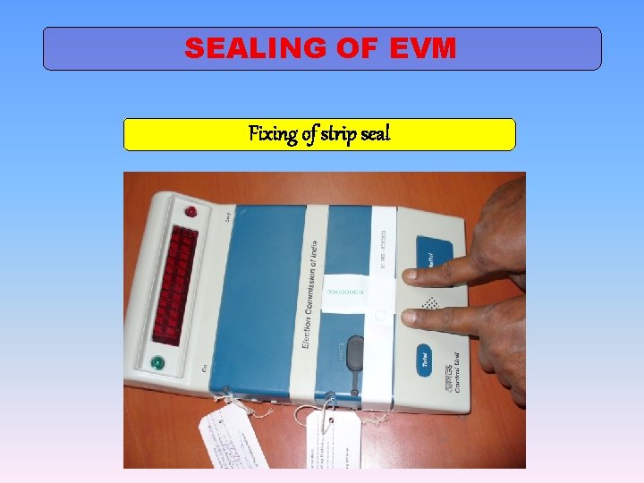 SEALING OF EVM Fixing of strip seal 