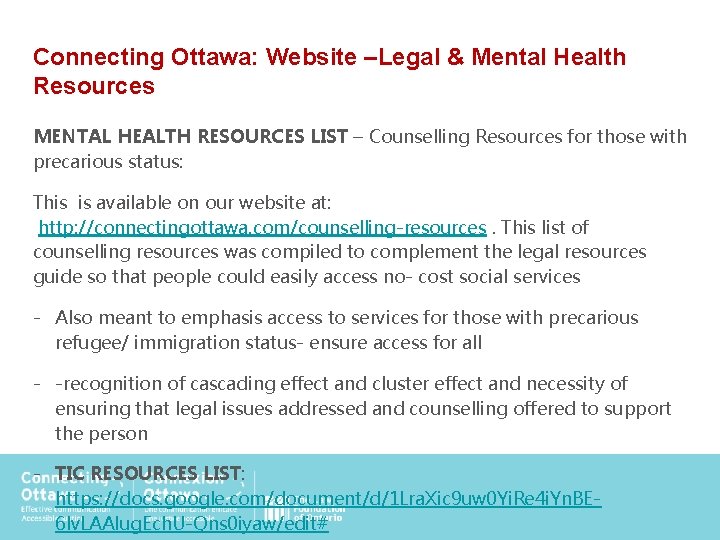 Connecting Ottawa: Website –Legal & Mental Health Resources MENTAL HEALTH RESOURCES LIST – Counselling