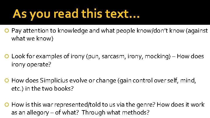 As you read this text… Pay attention to knowledge and what people know/don’t know