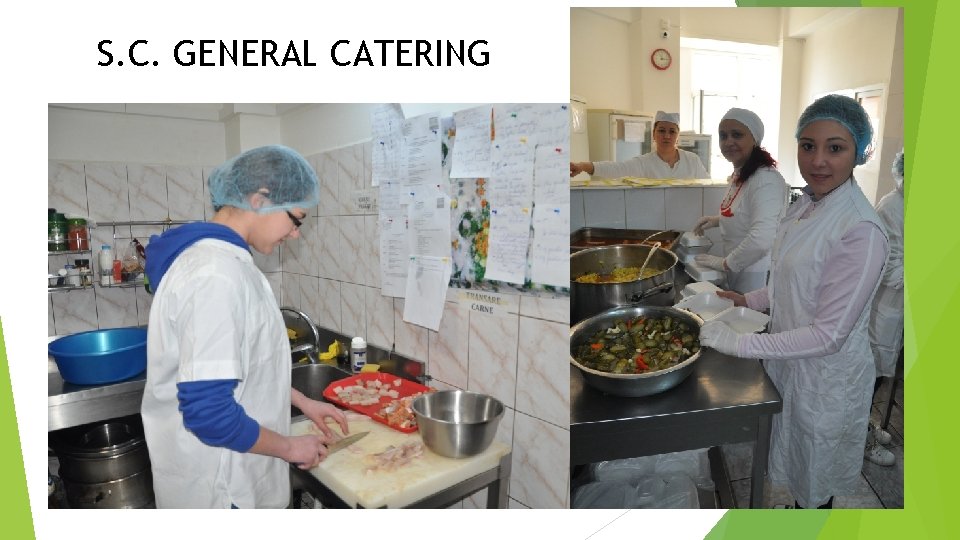 S. C. GENERAL CATERING 