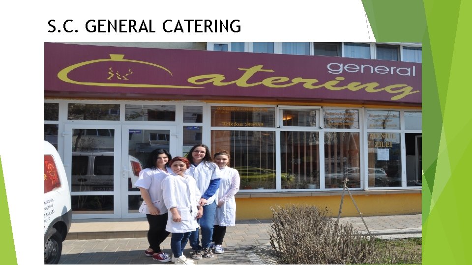 S. C. GENERAL CATERING 
