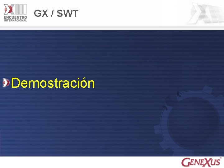 GX / SWT Demostración 