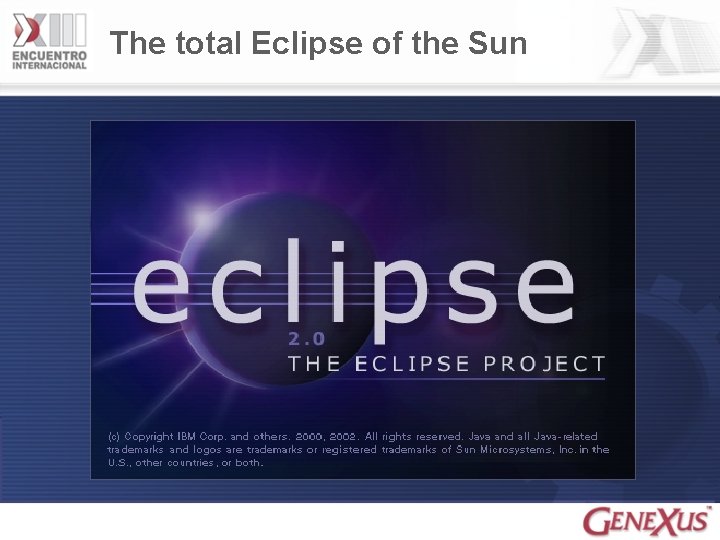 The total Eclipse of the Sun 