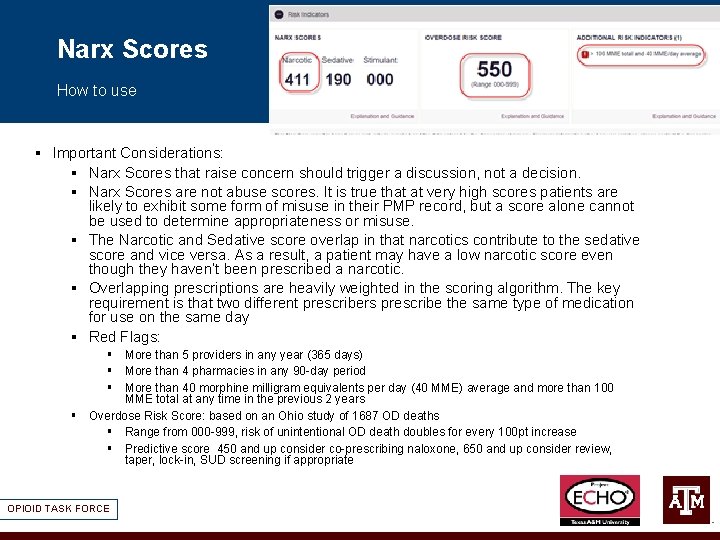 Narx Scores How to use § Important Considerations: § Narx Scores that raise concern