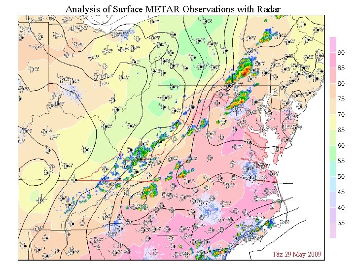 Analysis of Surface METAR Observations with Radar 18 z 29 May 2009 