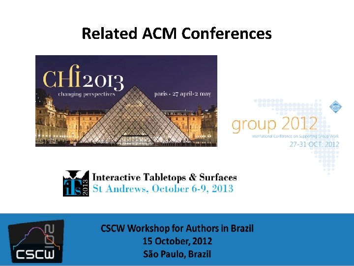 Related ACM Conferences 