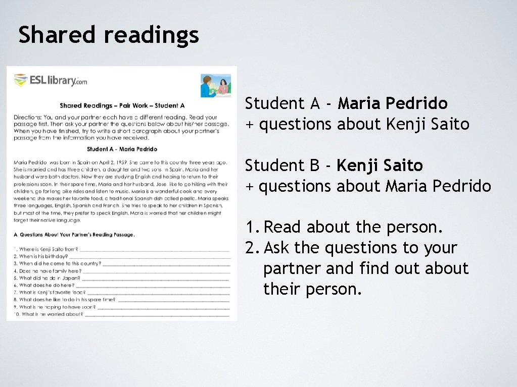 Shared readings Student A - Maria Pedrido + questions about Kenji Saito Student B