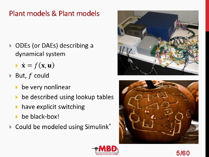 Plant models & Plant models 5/60 Plant models & Plant models 5/60
